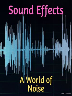cover image of A World of Noise
